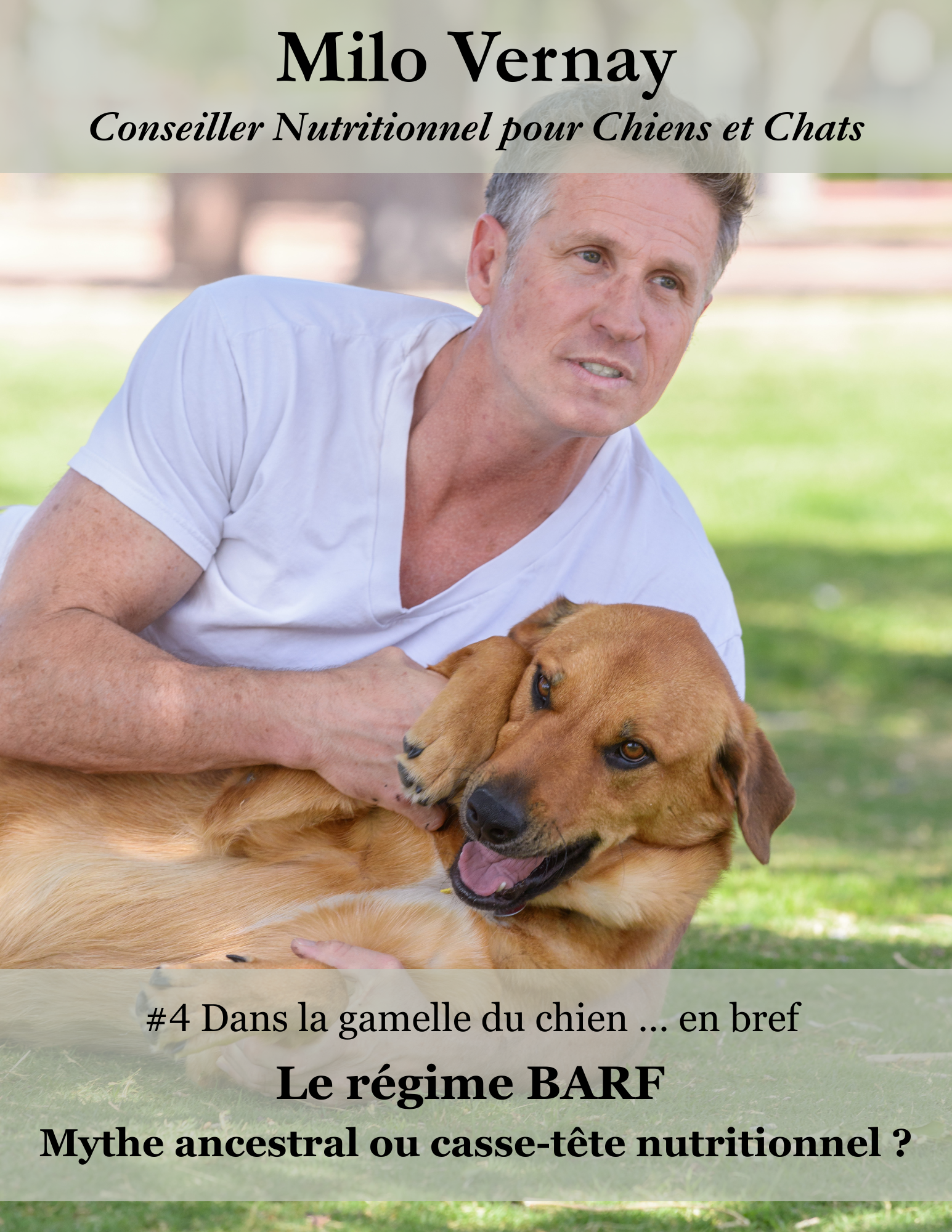 Le régime BARF - Mythe ancestral ou casse-tête nutritionnel ?